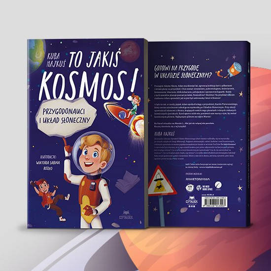 Książka - To Jakiś Kosmos!